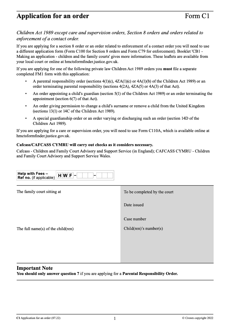 C1 Application for an order Children Act 1989 except care and supervision orders Section 8 orders and orders related to enforcement of a contact order preview