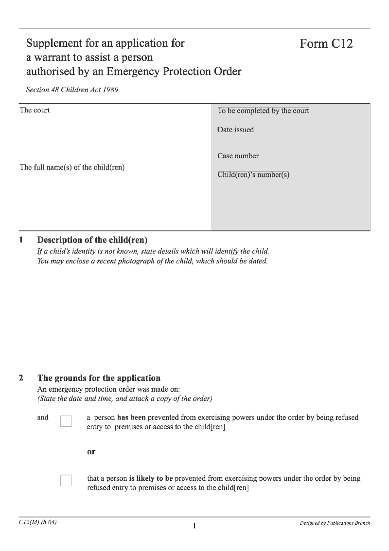 C12 Supplement for an application for a warrant to assist a person authorised by an Emergency Protection Order preview