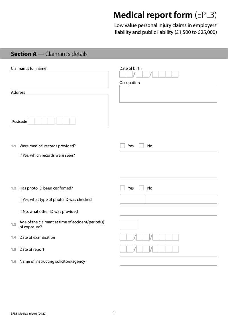 EPL3 Medical report form EPL3 Low value personal injury claims in employers liability and public liability preview