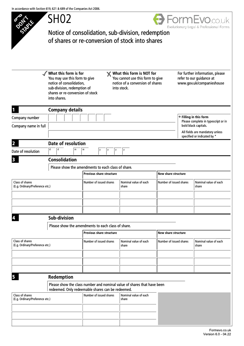 SH02 Notice of consolidation sub division redemption of shares or re conversion of stock into shares Sections 619 621 689 preview